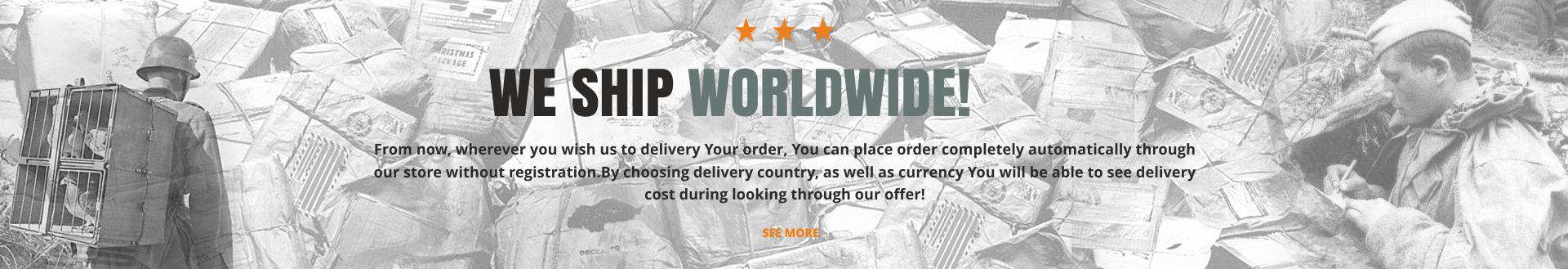 We ship worldwide