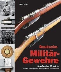 German Military Rifles Volume II - Deutsche Militärgewehre Band II