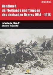 Handbuch 1914-1918: Infanterie, Band 1