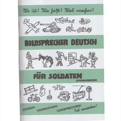 Bildsprecher deutsch für soldaten, Teil II - repro