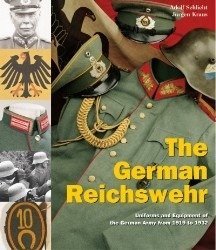 The German Reichswehr - Die Deutsche Reichswehr