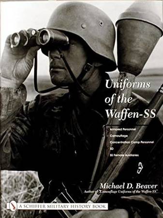 Uniforms of the Waffen-SS: Vol 3