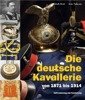 The German Cavalry - Die deutsche Kavallerie