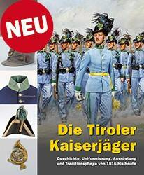 Die Tiroler Kaiserjäger