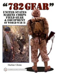 782 Gear : United States Marine Corps Field Gear & Equipment of World War II