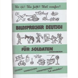 Bildsprecher deutsch für soldaten, Teil II - replika