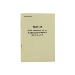 Merkblatt für die Ausbildung mit der Maschinenpistole 38 und 40 - instrukcja MP38 i MP40 - replika