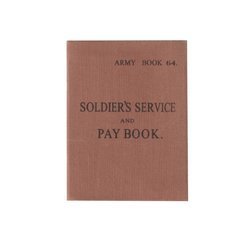 SOLDIER'S SERVICE and PAY BOOK - replika