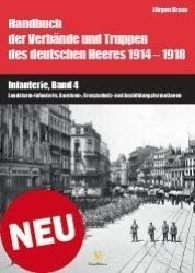 Handbuch 1914-1918: Infanterie, Band 4