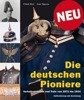 Die deutschen Pioniere, Verkehrstruppen und Train von 1871 bis 1914 -  The German Pioneers, Technical Troops and Train